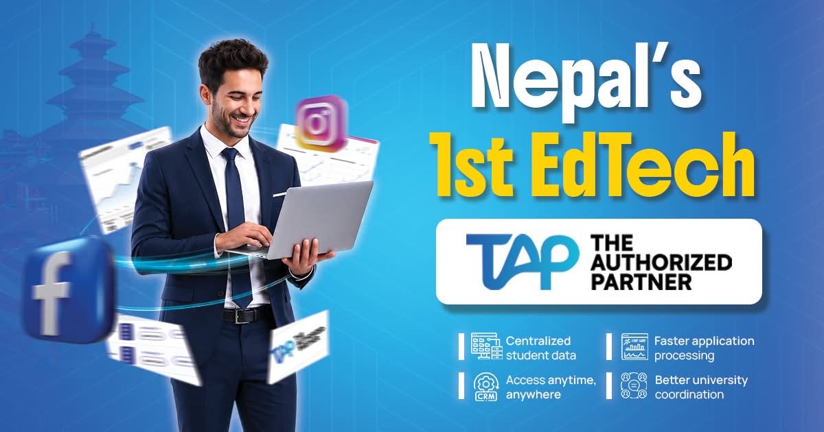 शिक्षा परामर्शदाताका लागि अवसरको नयाँ ढोका खोल्दै ट्याप, समयमै कमिसन र विश्वव्यापी कनेक्सन